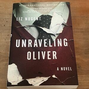 Unraveling Oliver by Liz Nugent - oversized paperback softcover Book